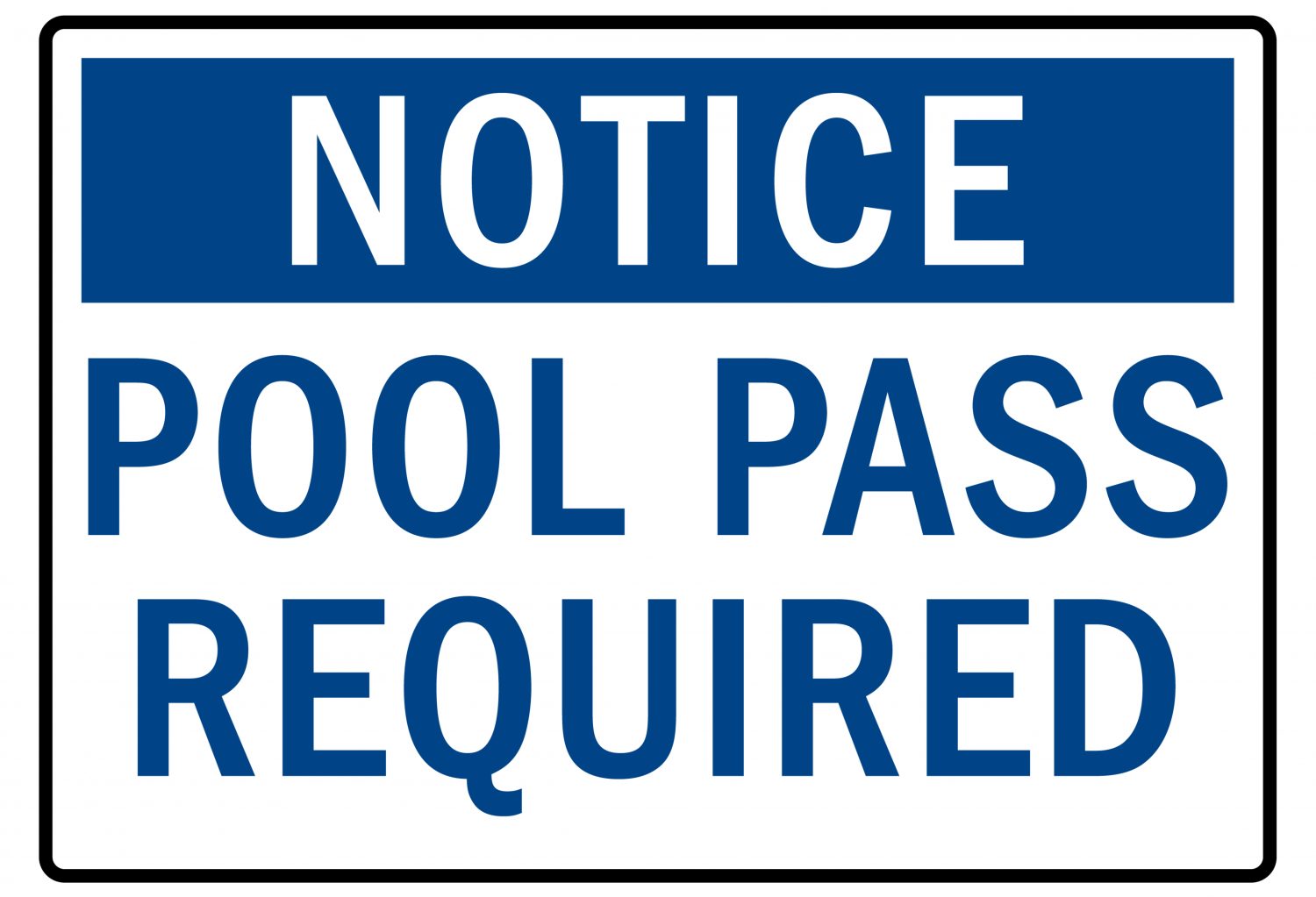 An image of a notice sign that reads 'Pool Pass Required,' emphasizing the need for pool pass software management. This visual highlights the importance of organized pool pass verification to ensure smooth operations.